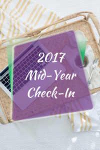 2017 Mid-Year Check-In from Budget Like a Lady
