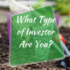 What Type of Investor Are You