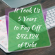 It Took Us 5 Years to Payoff Debt