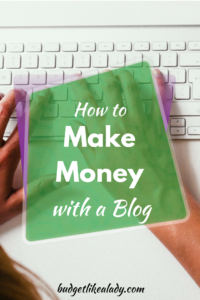 How to make money with a blog