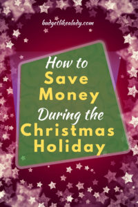 How to Save Money During the Christmas Holiday